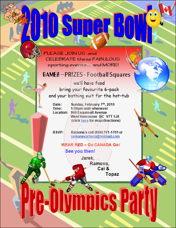 Our 2010 Super Bowl and Pre-Olympics Party